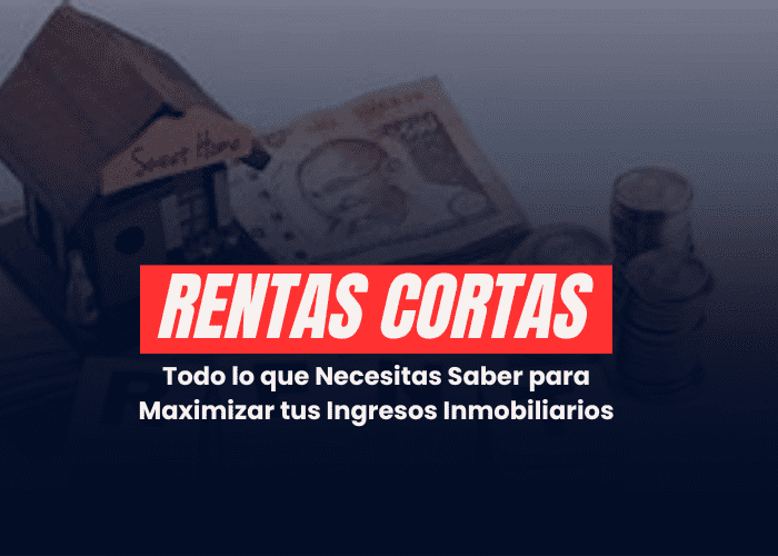 Rentas Cortas