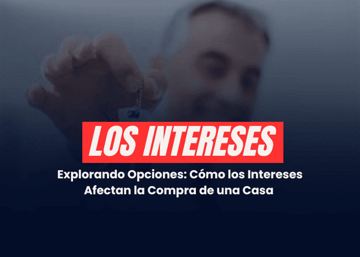 Interés para comprar casa